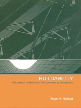 Paperback Buildability: Successful Construction from Concept to Completion Book