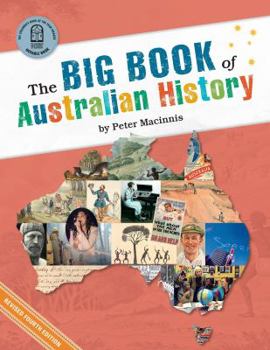Paperback The Big Book of Australian History Book