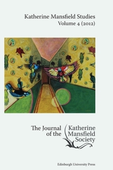 Hardcover Katherine Mansfield and the Fantastic: Katherine Mansfield Studies, Volume 4 Book