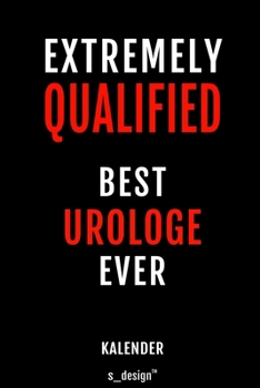 Kalender für Urologen / Urologe / Urologin: Wochen-Planer 2020 / Tagebuch / Journal für das ganze Jahr: Platz für Notizen, Planung / Planungen / Planer, Erinnerungen und Sprüche (German Edition)