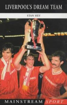 Paperback Liverpool's Dream Team Book