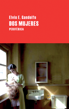 Paperback DOS Mujeres [Spanish] Book