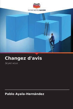 Paperback Changez d'avis [French] Book