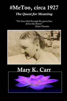 Paperback #MeToo, circa 1927: The Quest for Meaning Book