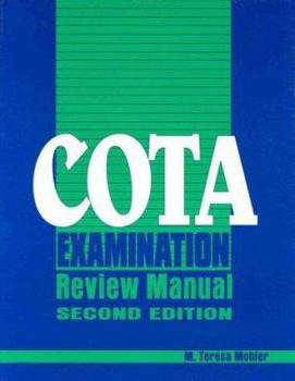Paperback Cota Examination Review Manual: A Practical Guide to Receiving Professional Certification Book