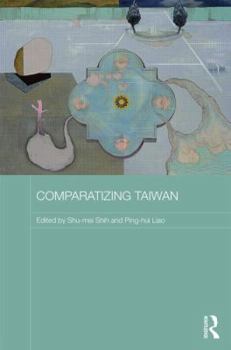 Hardcover Comparatizing Taiwan Book