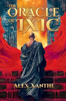 Paperback The Oracle of Ixic Book