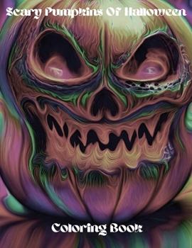 Paperback Scary Pumpkins Of Halloween Book