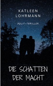 Paperback Die Schatten der Macht [German] Book