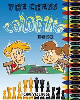 Paperback The Chess Coloring Book: Learn about chess while being creative coloring each chess related design. Included is a description of each chess pie Book