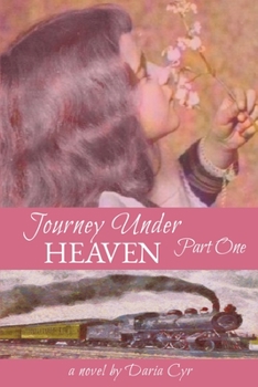 Paperback Journey Under Heaven Part One Book