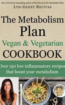 Paperback The Metabolism Plan Cookbook: Vegan & Vegetarian Book