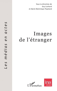 Paperback Images de l'étranger [French] Book
