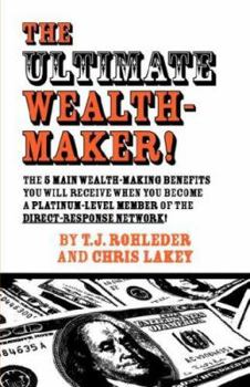 Paperback The Ultimate Wealth-Maker! Book