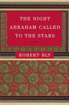 Paperback The Night Abraham Called to the Stars: Poems Book