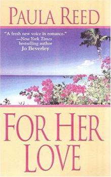 For Her Love - Book #2 of the Captain Trilogy