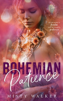 Bohemian Patience (Traveler) - Book #3 of the Traveler