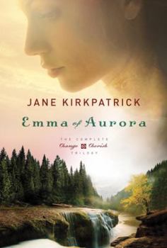 Paperback Emma of Aurora: The Complete Change and Cherish Trilogy Book