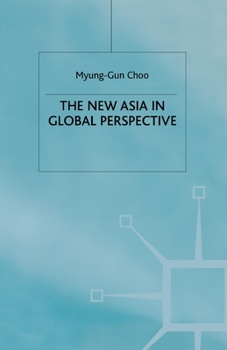 Paperback The New Asia in Global Perspective Book