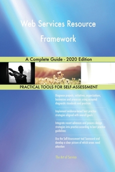 Paperback Web Services Resource Framework A Complete Guide - 2020 Edition Book