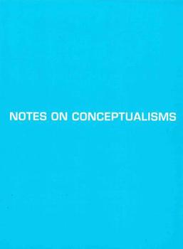 Paperback Notes on Conceptualisms Book