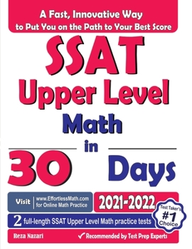 Paperback SSAT Upper Level Math in 30 Days: The Most Effective SSAT Upper Level Math Crash Course Book