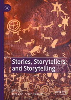 Paperback Stories, Storytellers, and Storytelling Book