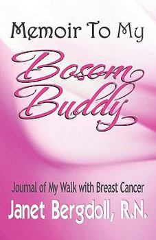 Paperback Memoir to My Bosom Buddy Book