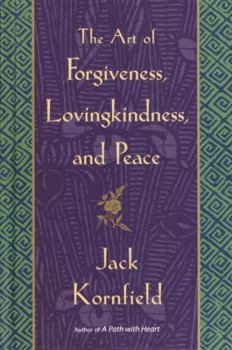 Hardcover The Art of Forgiveness, Lovingkindness, and Peace Book