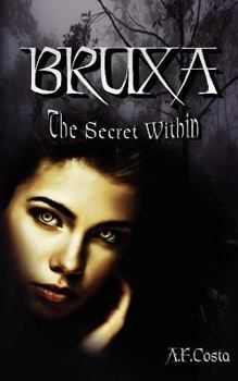 Paperback Bruxa: The Secret Within Book