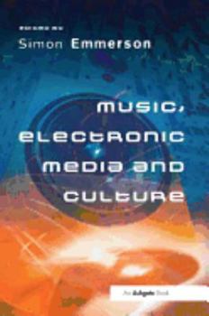 Hardcover Music, Electronic Media and Culture Book