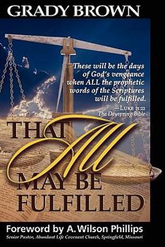 Paperback That All May Be Fulfilled Book