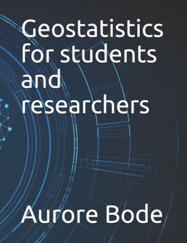 Paperback Geostatistics for students and researchers Book