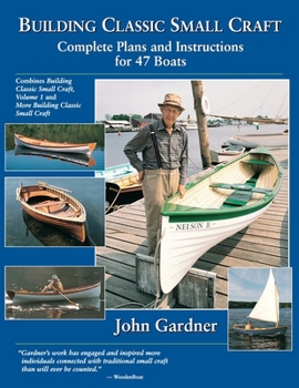 Paperback Building Classic Small Craft: Complete Plans and Instructions for 47 Boats Book