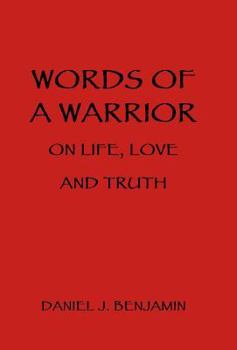 Hardcover Words of a Warrior on Life, Love and Truth Book