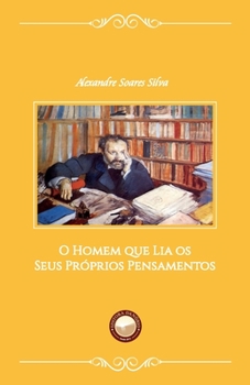 O Homem que Lia os Seus Pr?prios Pensamentos