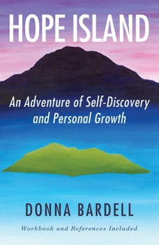 Paperback Hope Island: An Adventure of Self-Discovery and Personal Growth Book
