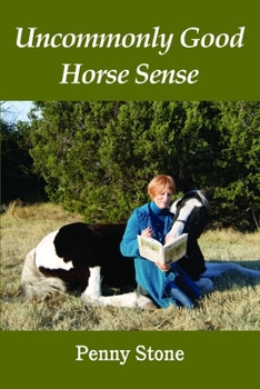 Paperback Uncommonly Good Horsesense Book