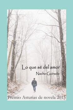 Paperback Lo que sé del amor [Spanish] Book