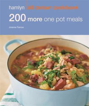 Paperback 200 More One Pot Meals: Hamlyn All Colour Cookbook Book