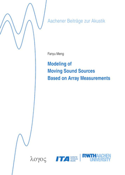 Paperback Modeling of Moving Sound Sources Based on Array Measurements Book