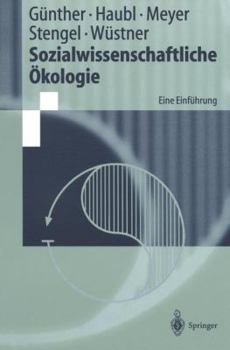 Paperback Sozialwissenschaftliche Ökologie: Eine Einführung [German] Book