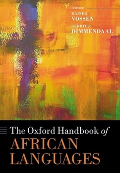 Hardcover The Oxford Handbook of African Languages Book