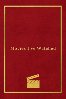 Movies Ive Watched: A personal film review log book diary for movie buffs | Record your thoughts, ratings and reviews on films you watch | Professional red velvet pattern print design