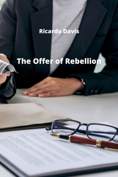 Paperback The Offer of Rebellion Book