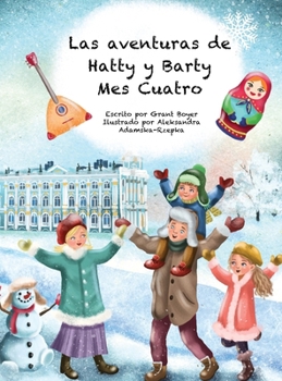 Hardcover Las Aventuras de Hatty y Barty Mes Cuatro [Spanish] Book