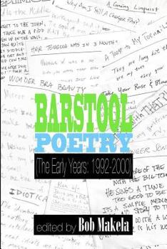 Paperback Barstool Poetry (The Early Years: 1992-2000) Book