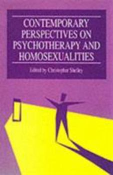 Paperback Contemporary Perspectives on Psychotherapy and Homosexualities Book