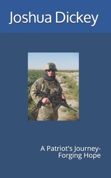 Paperback A Patriot's Journey- Forging Hope Book