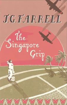 Paperback The Singapore Grip. J.G. Farrell Book
